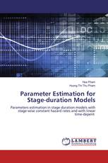 Parameter Estimation for Stage-duration Models