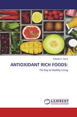 ANTIOXIDANT RICH FOODS:
