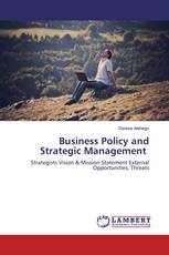 Business Policy and Strategic Management