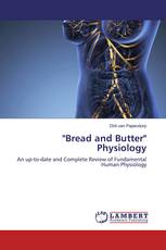 "Bread and Butter" Physiology