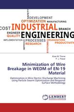 Minimization of Wire Breakage in WEDM of EN-19 Material