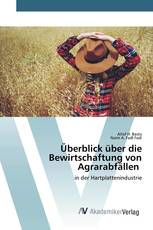 Überblick über die Bewirtschaftung von Agrarabfällen