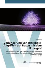 Verhinderung von Blackhole-Angriffen auf Daten mit dem Honeypot