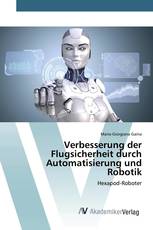 Verbesserung der Flugsicherheit durch Automatisierung und Robotik