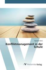 Konfliktmanagement in der Schule