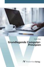 Grundlegende Computer-Prinzipien