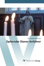 Opfernder Diener Anführer