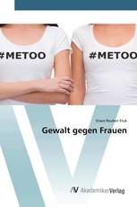 Gewalt gegen Frauen