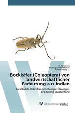 Bockkäfer (Coleoptera) von landwirtschaftlicher Bedeutung aus Indien