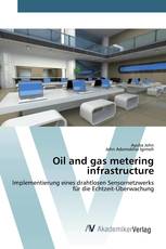 Oil and gas metering infrastructure