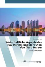 Wirtschaftliche Aspekte des Hauptsitzes und der FDI in den Gastländern