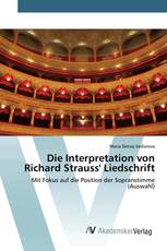 Die Interpretation von Richard Strauss' Liedschrift