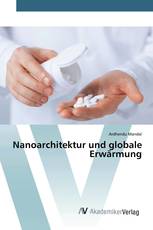 Nanoarchitektur und globale Erwärmung