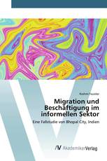 Migration und Beschäftigung im informellen Sektor