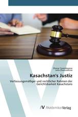 Kasachstan's Justiz