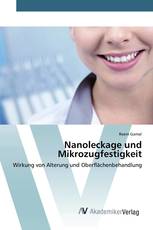 Nanoleckage und Mikrozugfestigkeit