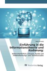 Einführung in die Informationstheorie und Kodierung: