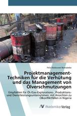 Projektmanagement-Techniken für die Verhütung und das Management von Ölverschmutzungen