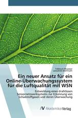 Ein neuer Ansatz für ein Online-Überwachungssystem für die Luftqualität mit WSN