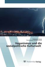 Veganismus und die sozialpolitische Kulturwelt