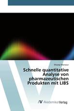 Schnelle quantitative Analyse von pharmazeutischen Produkten mit LIBS