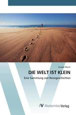 DIE WELT IST KLEIN