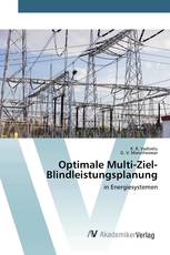 Optimale Multi-Ziel-Blindleistungsplanung