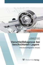 Verschleißdiagnose bei beschichteten Lagern