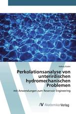 Perkolationsanalyse von unterirdischen hydromechanischen Problemen