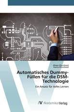 Automatisches Dummy-Füllen für die DSM-Technologie