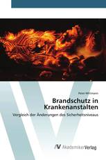 Brandschutz in Krankenanstalten