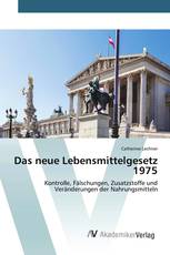 Das neue Lebensmittelgesetz 1975