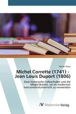 Michel Corrette (1741) - Jean Louis Duport (1806)