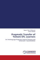 Pragmatic Transfer of Yemeni EFL Learners