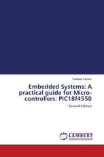 Embedded Systems: A practical guide for Micro-controllers: PIC18f4550