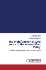The multifunctional cycle route in the Aterno River Valley
