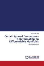 Certain Type of Connections & Deformation on Differentiable Manifolds