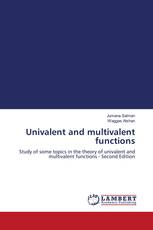 Univalent and multivalent functions