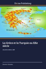 La Grèce et la Turquie au XXe siècle