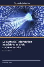 Le statut de l’information numérique en droit communautaire