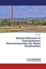 Recent Advances in Fluoropolymer Nanocomposites for Water Desalination