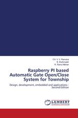 Raspberry PI based Automatic Gate Open/Close System for Township