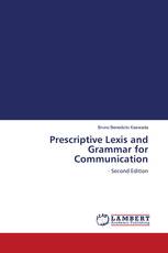 Prescriptive Lexis and Grammar for Communication