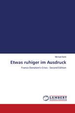 Etwas ruhiger im Ausdruck