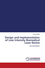 Design and Implementation of Low Intensity Biomedical Laser Device