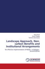 Landscape Approach, Non-carbon Benefits and Institutional Arrangements