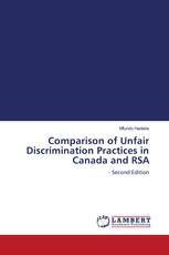 Comparison of Unfair Discrimination Practices in Canada and RSA