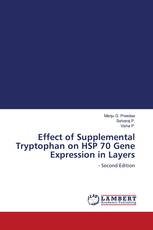 Effect of Supplemental Tryptophan on HSP 70 Gene Expression in Layers