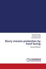Slurry erosion protection by hard facing