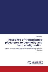 Response of transplanted pigeonpea to geometry and land configuration